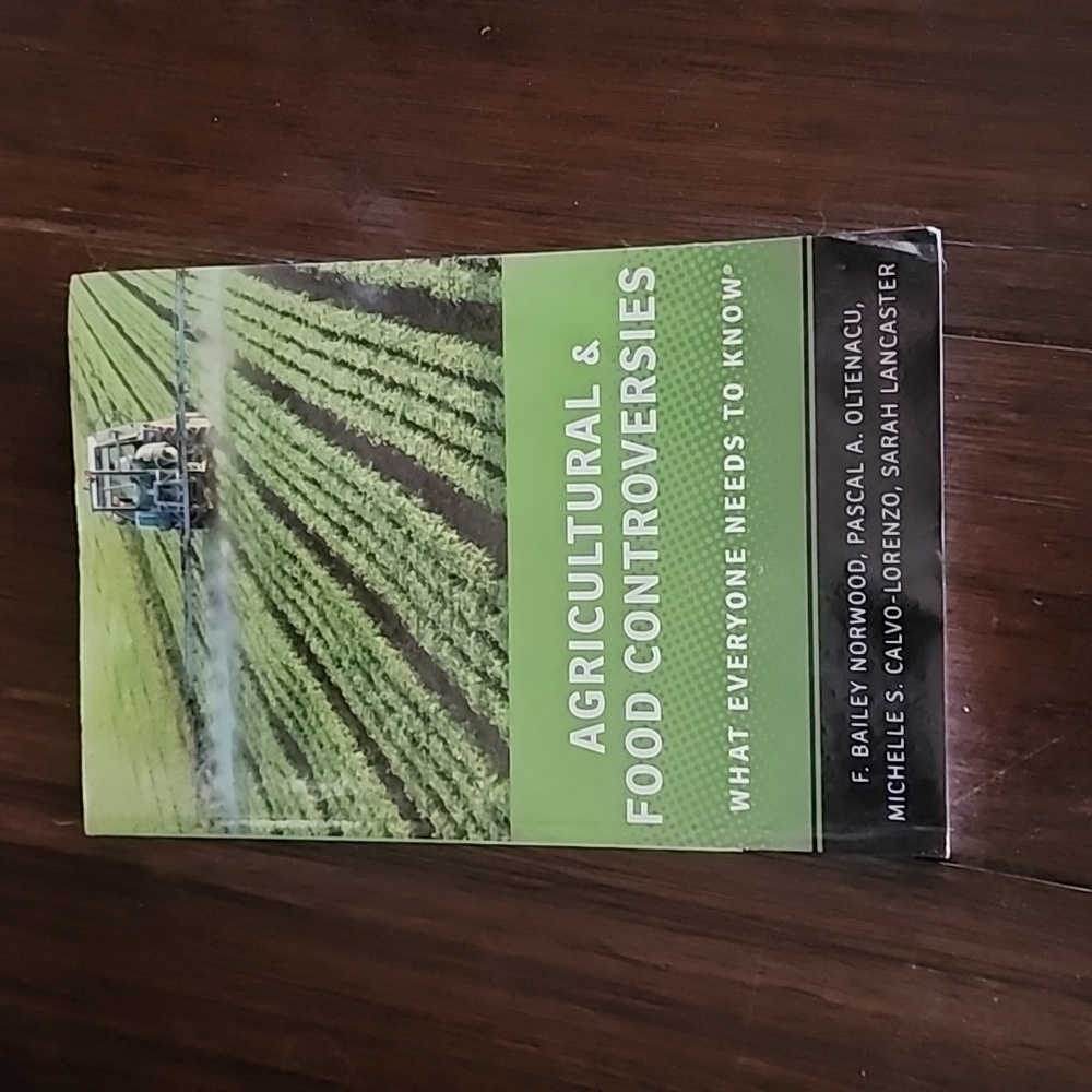 Agricultural And Food Controversies: What Everyone Needs To Know Book